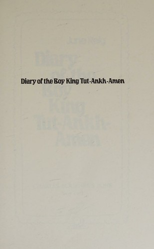 Cover for Diary of the Boy King Tut-Ankh-Amen