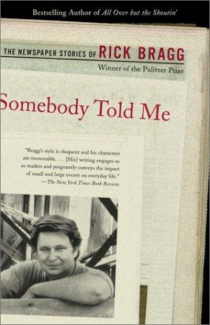 Cover for Somebody Told Me