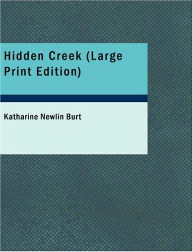 Cover for Hidden Creek (Large Print Edition)