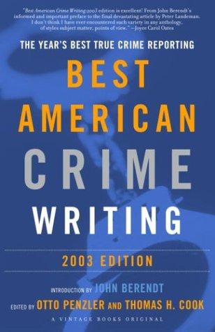 Cover for The Best American Crime Writing: 2003 Edition