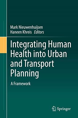 Cover for Integrating Human Health into Urban and Transport Planning