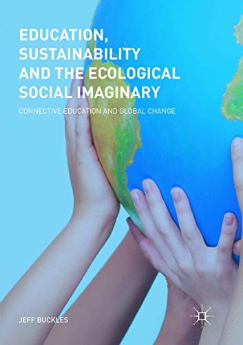 Cover for Education, Sustainability and the Ecological Social Imaginary