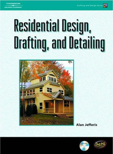 Cover for Residential Design, Drafting, And Detailing (Drafting and Design)