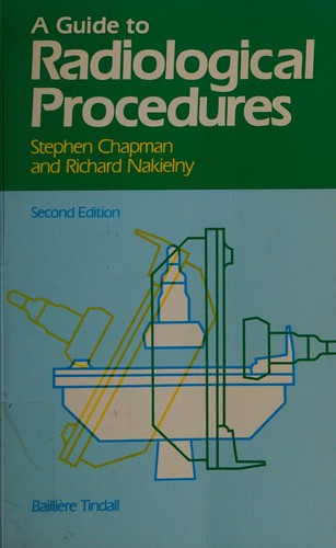 Cover for A Guide to Radiological Procedures
