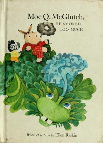 Cover for Moe Q. McGlutch, he smoked too much.