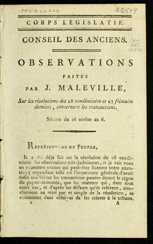 Cover for Observations faites par J. Maleville sur les re solutions des 28 vende miaire et 23 frimaire derniers, concernant les transactions