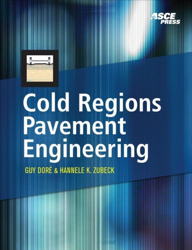 Cover for Cold regions pavement engineering