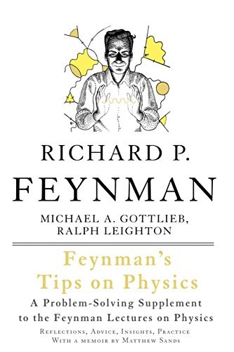 Cover for Feynman's Tips on Physics: Reflections, Advice, Insights, Practice