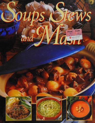 Cover for Soups Stews & Mash (Index)