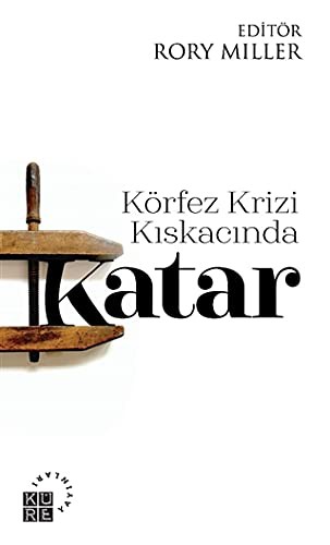 Cover for Körfez Krizi Kiskacinda Katar