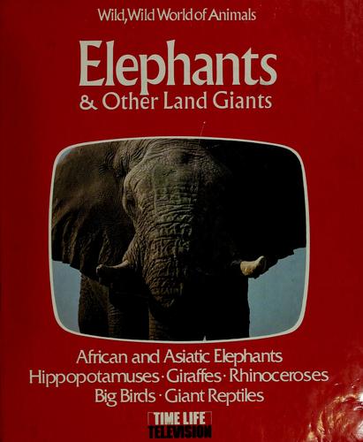 Cover for Elephants & other land giants