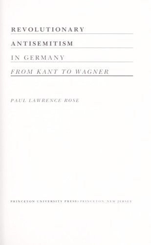 Cover for Revolutionary antisemitism in Germany from Kant to Wagner