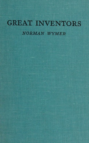 Cover for Great inventors (Lives of great men and women)