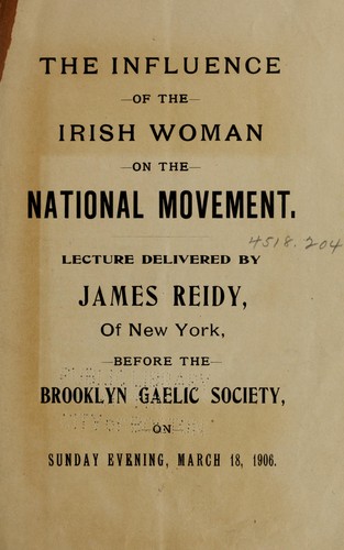 Cover for The influence of the Irish woman on the national movement