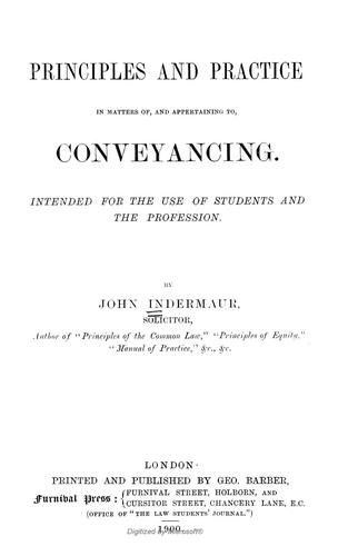 Cover for Principles and practice in matters of, and appertaining to, conveyancing