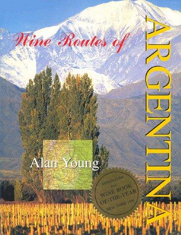 Cover for Wine Routes of Argentina
