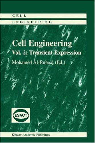 Cover for Cell Engineering - Transient Expression (Cell Engineering Volume 2) (Cell Engineering)