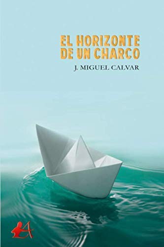 Cover for El horizonte de un charco