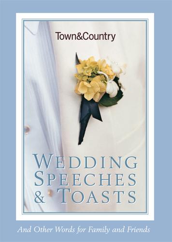 Cover for Town & Country Wedding Speeches & Toasts
