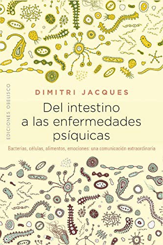 Cover for Del intestino a las enfermedades psíquicas
