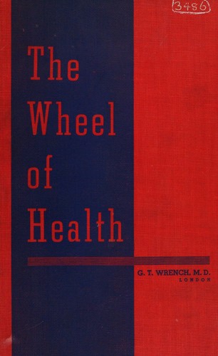 Cover for The wheel of health.