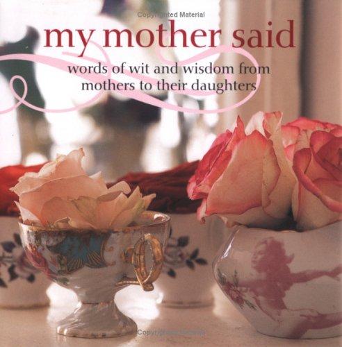 Cover for My mother said