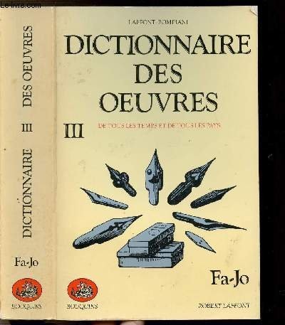 Cover for Dictionnaire des oeuvres / de tous les temps et de tous les pays / litterature, philosophie, musique