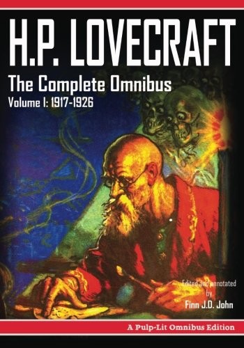 Cover for H.P. Lovecraft, The Complete Omnibus Collection, Volume I: 1917-1926