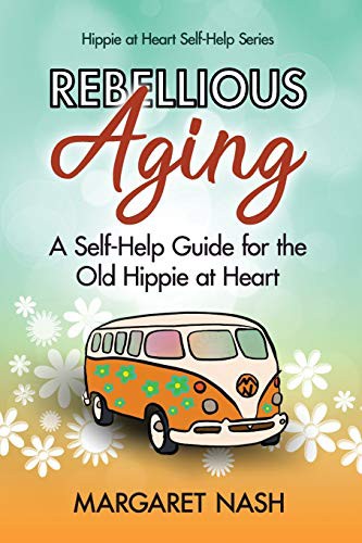 Cover for Rebellious Aging