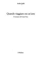 Cover for Quando viaggiare era un'arte