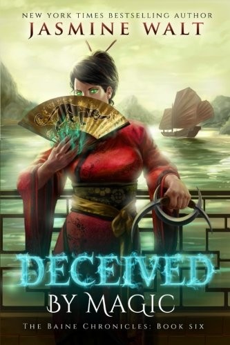 Cover for Deceived by Magic (The Baine Chronicles) (Volume 6)