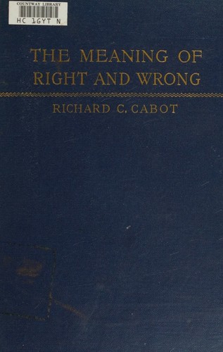 Cover for The meaning of right and wrong