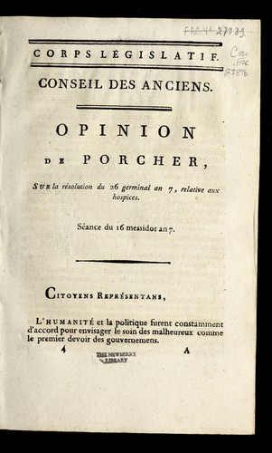 Cover for Opinion de Porcher, sur la re solution du 26 germinal an 7, relative aux hospices