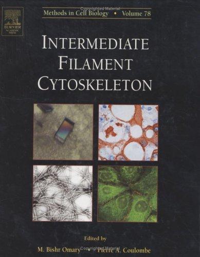 Cover for Intermediate Filament Cytoskeleton, Volume 78 (Methods in Cell Biology)