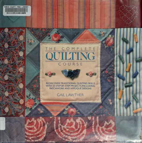Cover for The complete quilting course