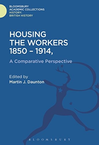 Cover for Housing the Workers, 1850-1914