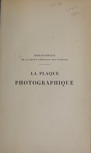 Cover for La plaque photographique