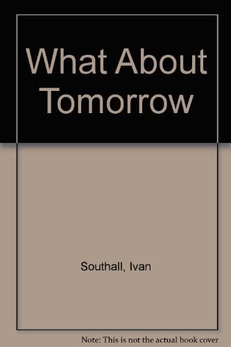 Cover for What about tomorrow