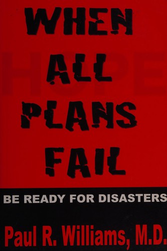 Cover for When all plans fail, be ready for disasters