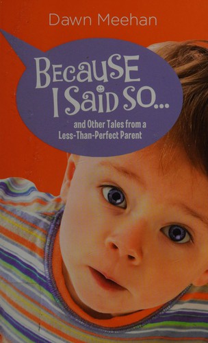 Cover for Because I said so