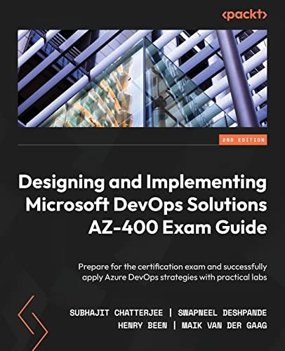 Cover for Designing and Implementing Microsoft DevOps Solutions AZ-400 Exam Guide