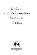 Cover for Reform and Reformation--England, 1509-1558