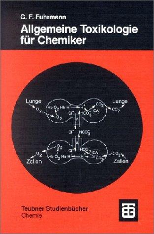 Cover for Allgemeine Toxikologie für Chemiker. Einführung in die Theoretische Toxikologie.