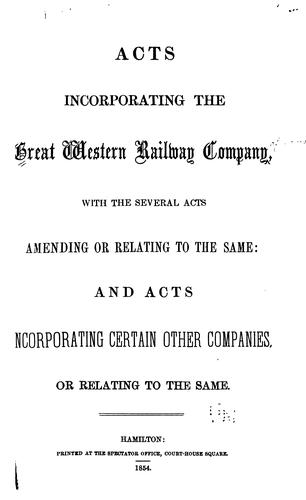 Cover for Acts Incorporating the Great Western Railway Company, with the Several Acts Amending Or Relating ...