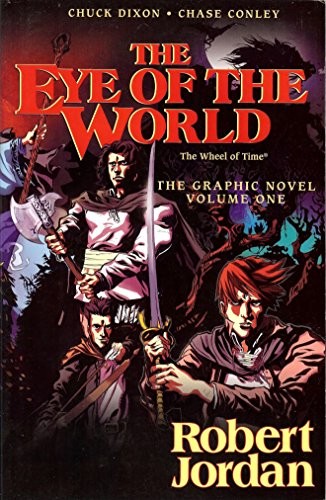 Cover for The Eye of the World (The Wheel of Time) - The Graphic Novel - Volume One