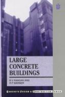 Cover for Large Concrete Buildings (Concrete Design and Construction Series)