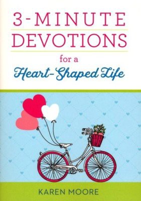 Cover for 3-Minute Devotions for a Heart-Shaped Life