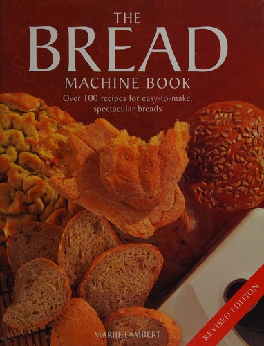 Cover for The bread machine book