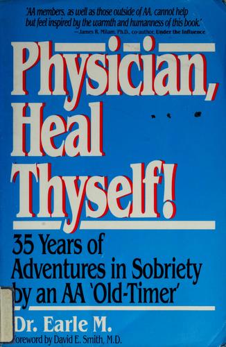 Cover for Physician, heal thyself!