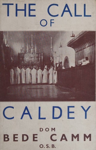 Cover for The Call of Caldey; The Story of the Conversion of Two Communities